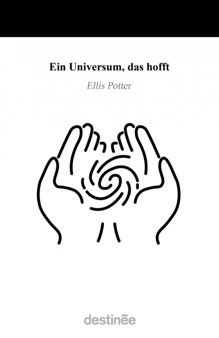 Ein Universum, das hofft