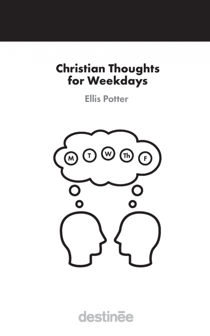 Christian Thoughts for Weekdays