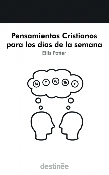 Pensamientos Cristianos para los días de la semana