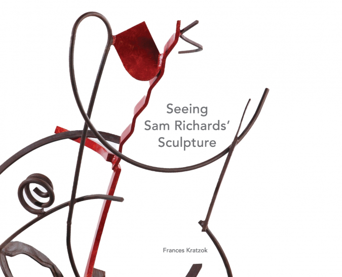 SEEING SAM RICHARDS’ SCULPTURE