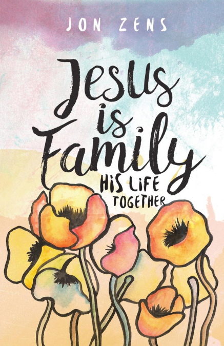 Jesus Is Family