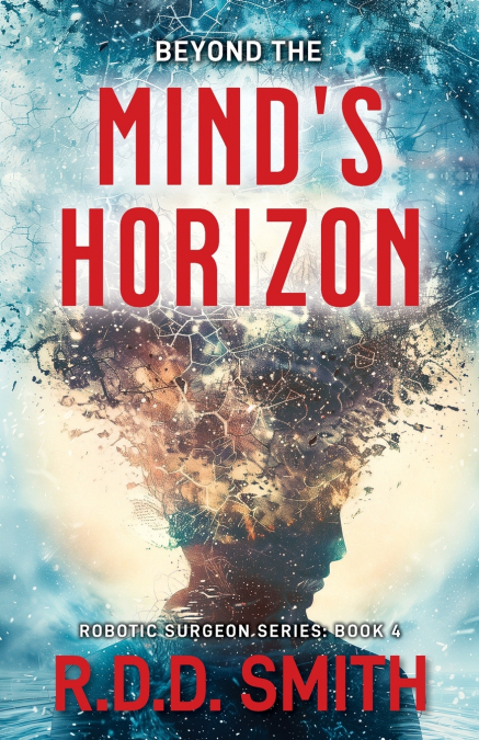 Beyond the Mind’s Horizon