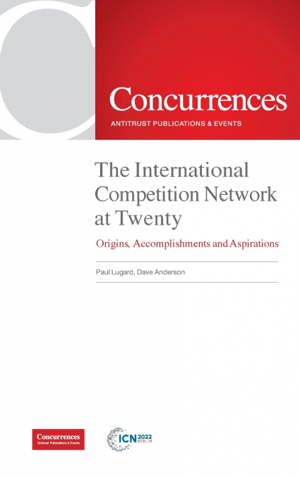 The International Competition Network at Twenty