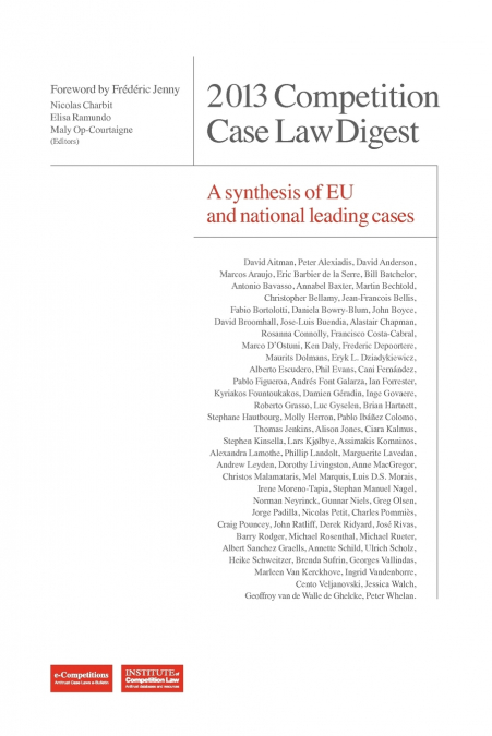 2013 Competition Case Law Digest A synthesis of EU and national leading case