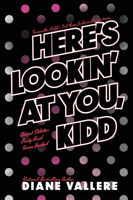 Here’s Lookin’ At You, Kidd