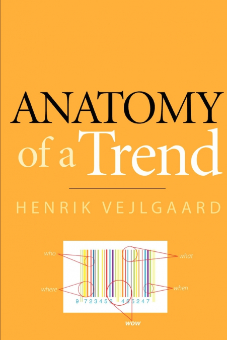 Anatomy of a Trend