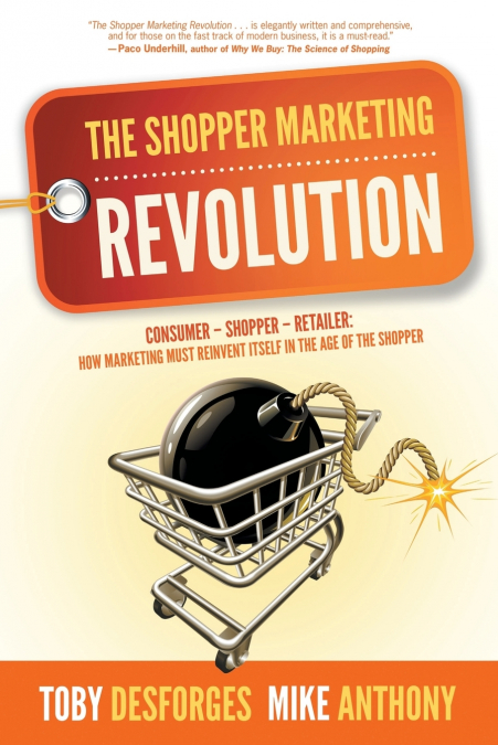 The Shopper Marketing Revolution