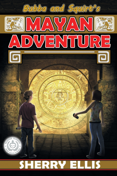 Bubba and Squirt’s Mayan Adventure