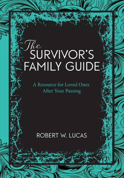 Suvivor's Family Guide