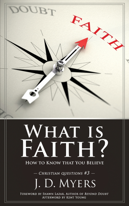 What is Faith?