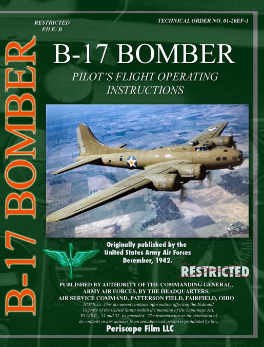B-17 Pilot’s Flight Operating Instructions