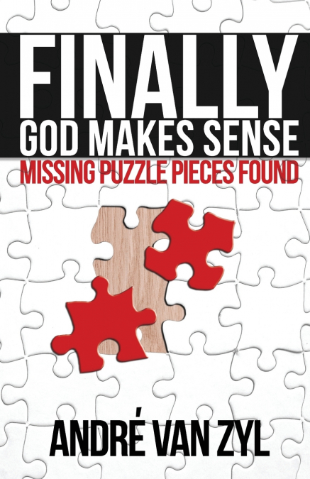 Finally, God Makes Sense