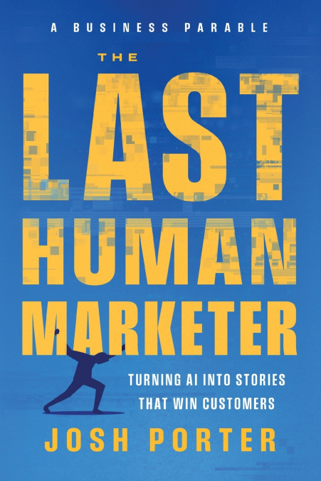 The Last Human Marketer