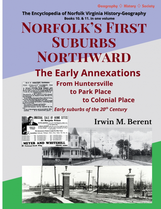 Norfolk’s First Suburbs Northward