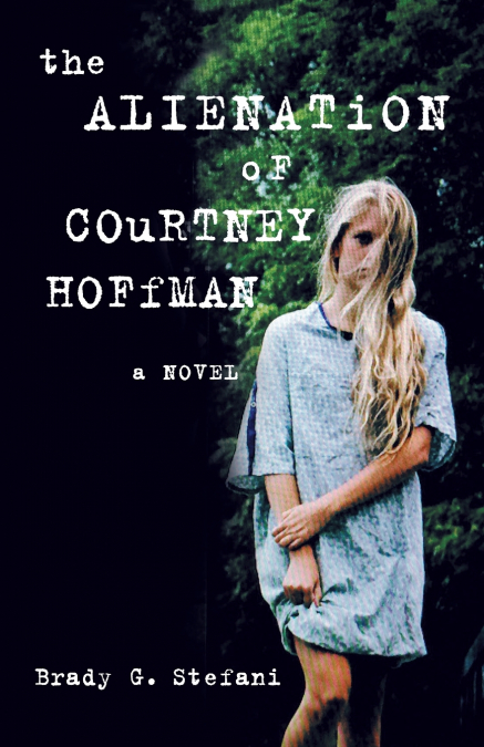 Alienation of Courtney Hoffman