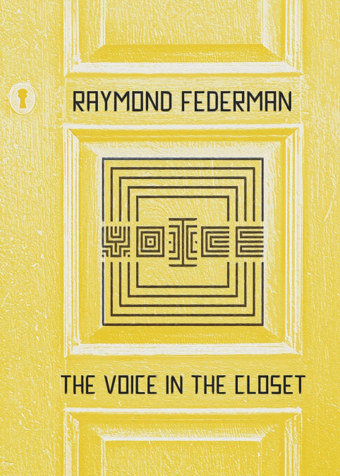 The Voice in the Closet