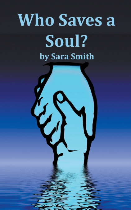 Who Saves A Soul?