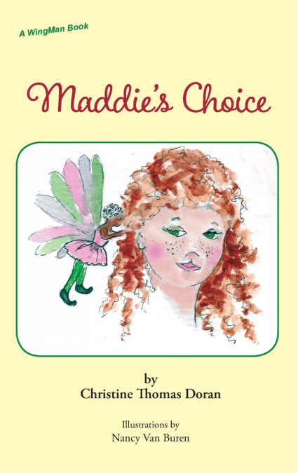 Maddie’s Choice