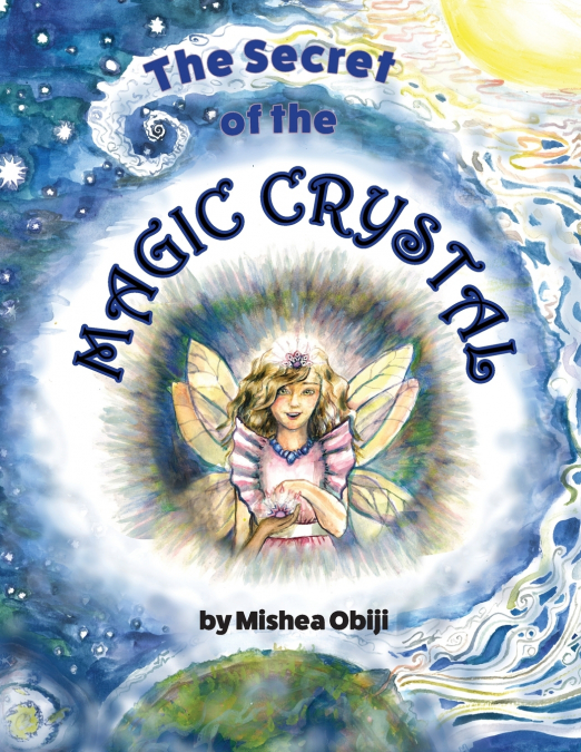 The Secret of the Magic Crystal