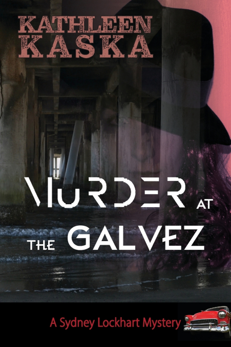 Murder at the Galvez
