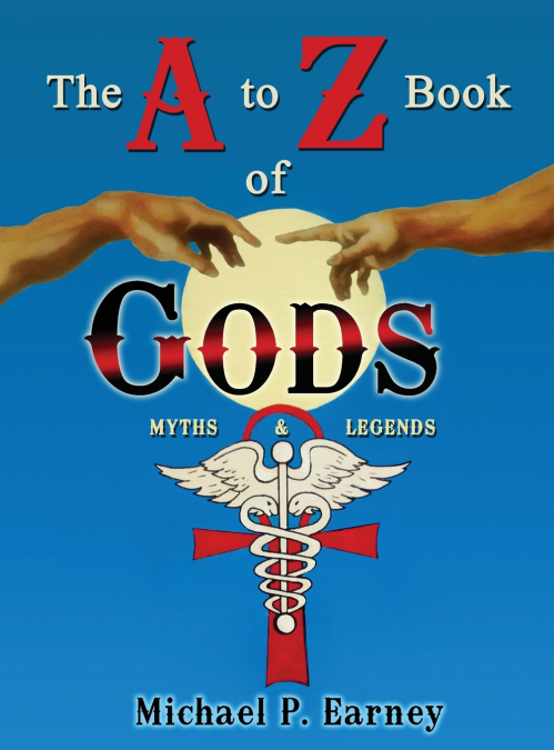 The A to Z Book of Gods
