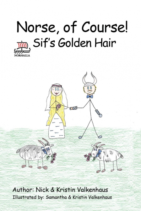 Norse, of Course! Sif’s Golden Hair