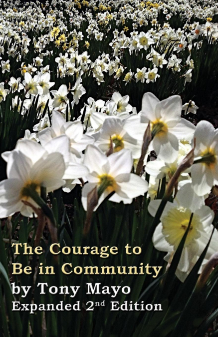 The Courage to Be in Community, 2nd Edition