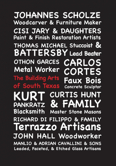 The Building Arts of South Texas