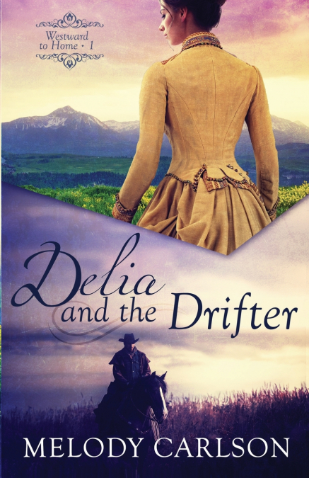 Delia and the Drifter