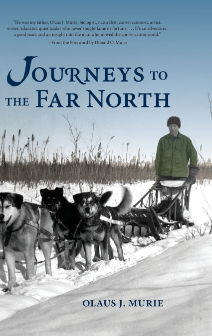 Journeys to the Far North