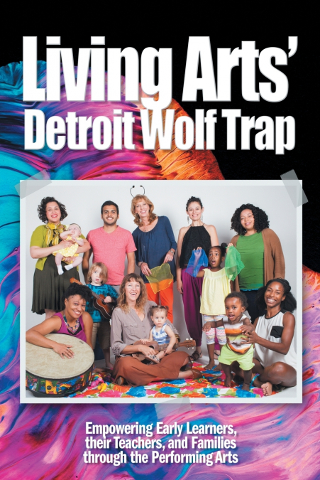 Living Arts’ Detroit Wolf Trap