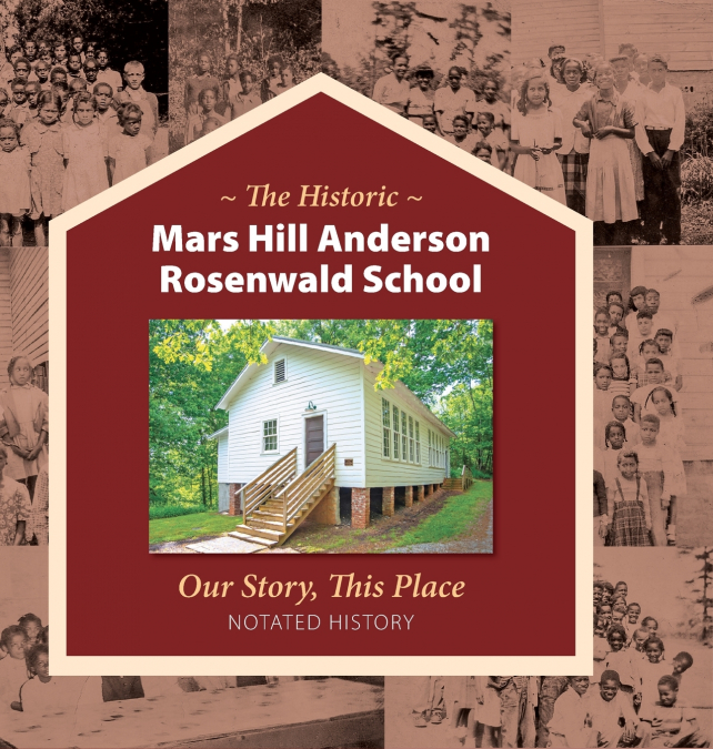 The Historic Mars Hill Anderson Rosenwald School