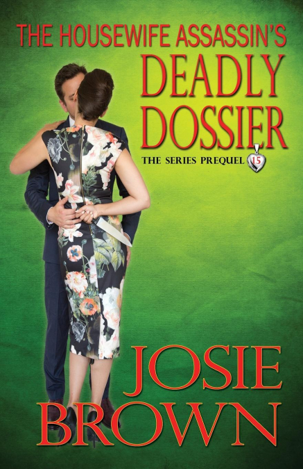 The Housewife Assassin’s Deadly Dossier
