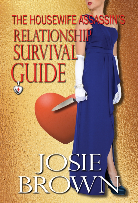 The Housewife Assassin’s Relationship Survival Guide