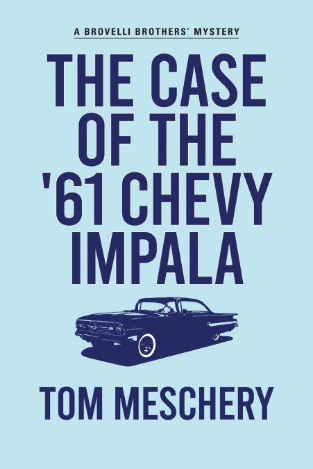 The Case of the ’61 Chevy Impala