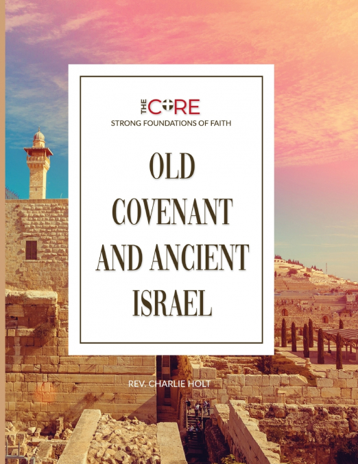 Old Covenant and Ancient Israel