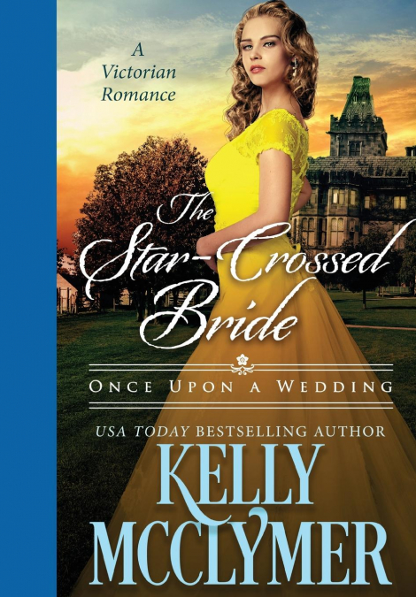 The Star-Crossed Bride