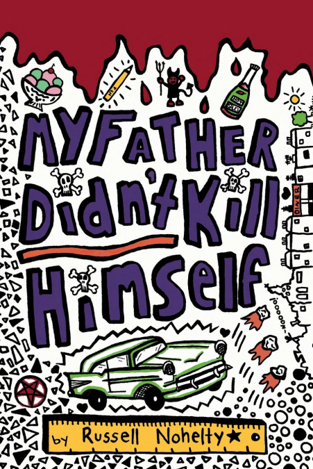 My Father Didn’t Kill Himself
