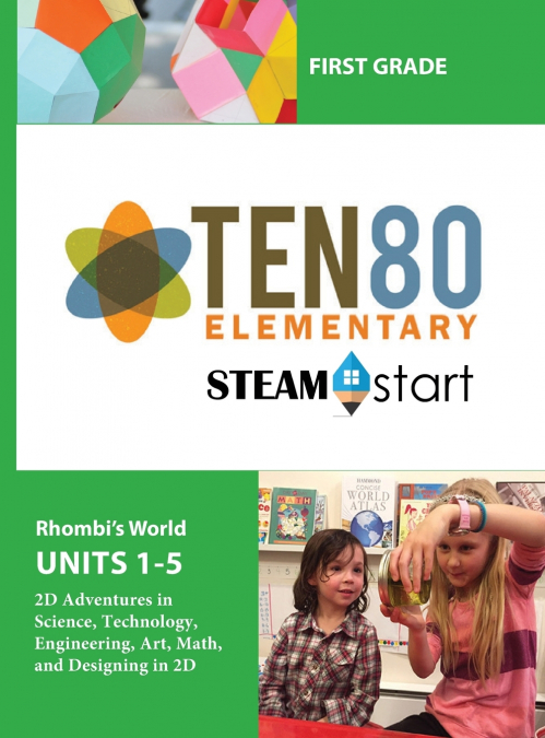 STEAMStart First Grade Units 1-5