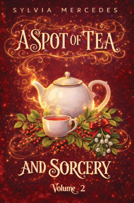 A Spot of Tea and Sorcery