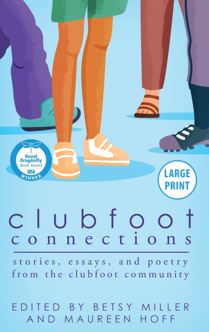 Clubfoot Connections Large Print