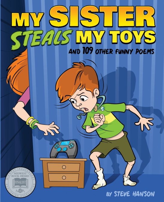 My Sister Steals My Toys