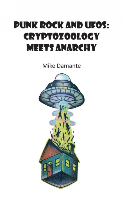 Punk Rock and UFOs
