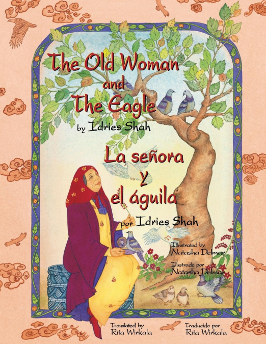 The Old Woman and the Eagle - La señora y el águila