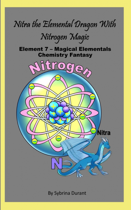 Nitra The Elemental Dragon With Nitrogen Magic
