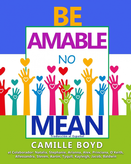BE AMABLE NO MEAN