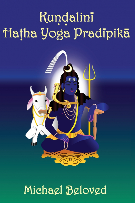 Kundalini Hatha Yoga Pradipika
