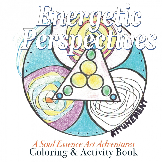 Energetic Perspectives