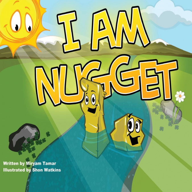 I Am Nugget