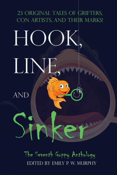 Hook, Line, and Sinker